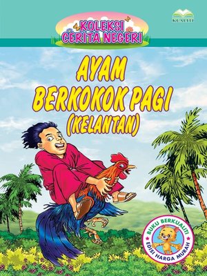 cover image of Ayam Berkokok Pagi (Kelantan)